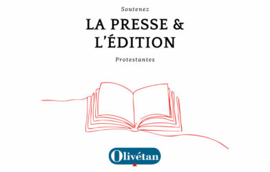 Soutenir l’édition et la presse protestantes